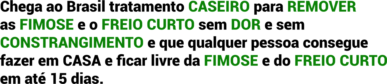 head line advertorial extermiando a ffc 1 - Tratamento caseiro para fimose e freio curto - Dr Douglas revela como remover em casa